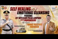 Direktorat Intelijen dan Keamanan (Dit Intelkam) Polda Lampung bersama Bhayangkari menggelar kegiatan Self Healing and Emotional Cleansing